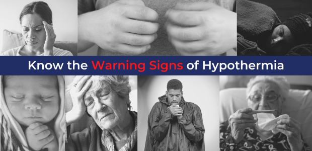 Know the warning signs of hypothermia